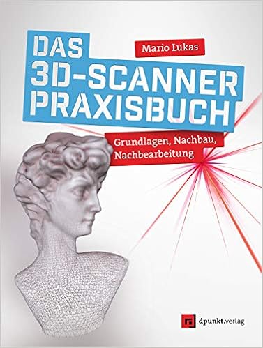 Cover: Das 3D-Scanner-Praxisbuch